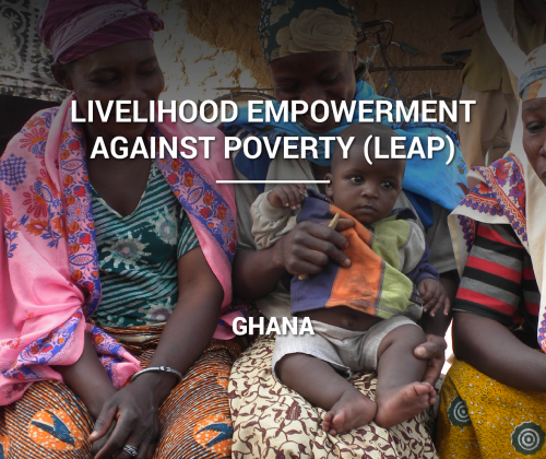 LIVELIHOOD EMPOWERMENT AGAINST POVERTY (LEAP)