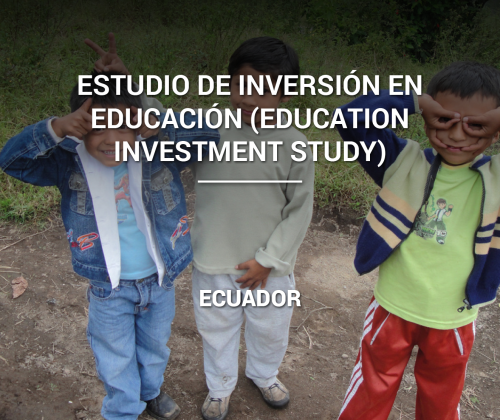 Estudio de Inversion en Educacion (Education Investment Study)
