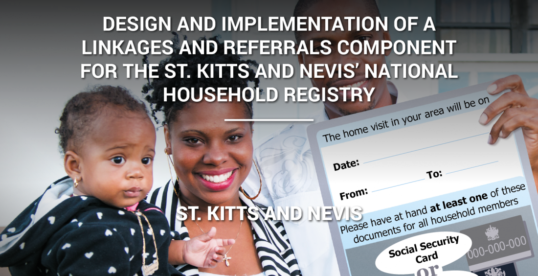 Design and implementation of a Linkages and Referrals Component for the St. Kitts and Nevis’  National Household Registry