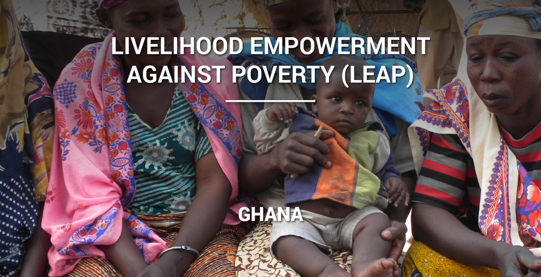 LIVELIHOOD EMPOWERMENT AGAINST POVERTY (LEAP)